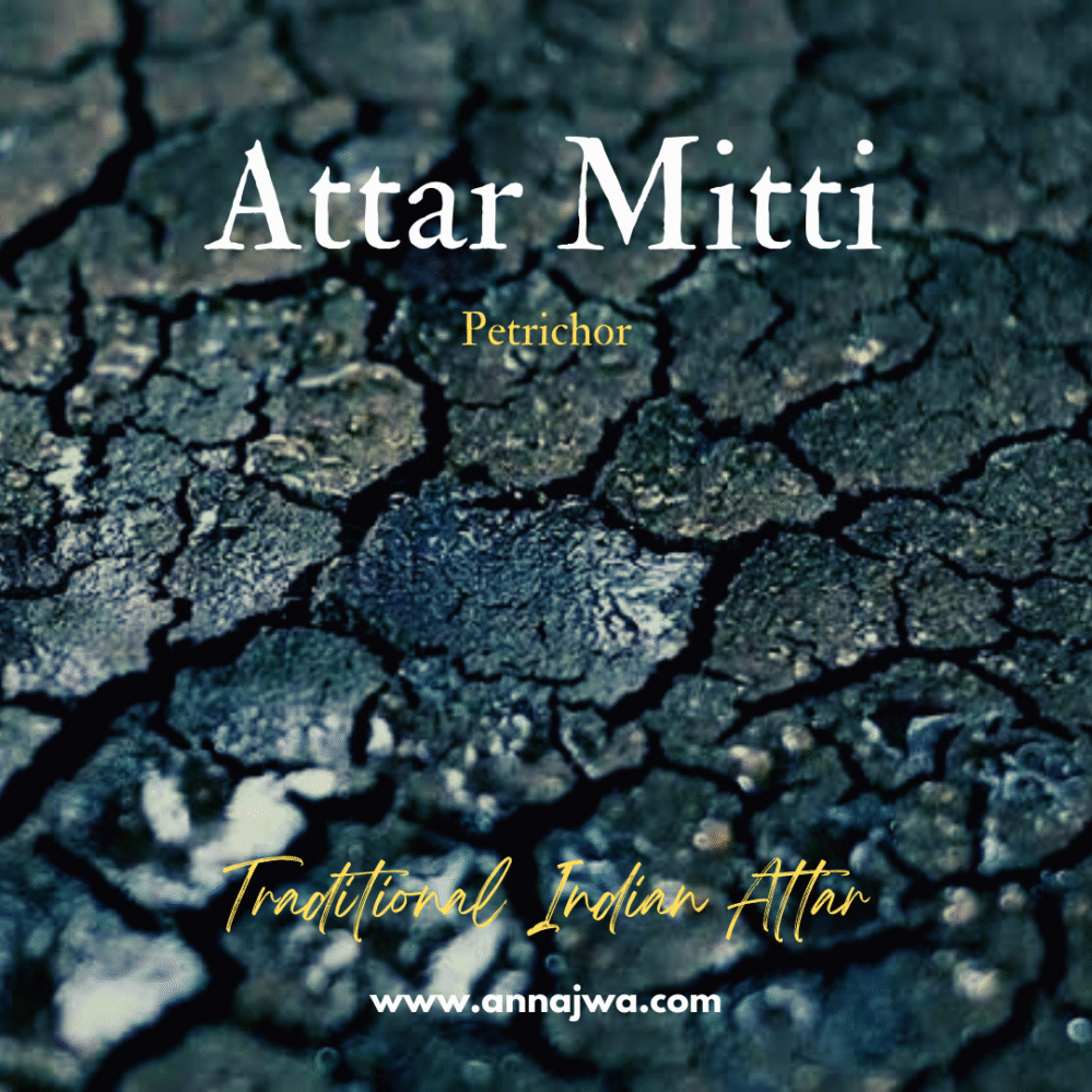 Attar Mitti/Petrichor